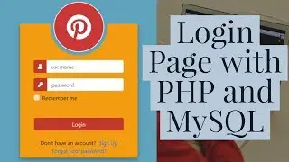 How To Create a Login Form using PHP and MYSQL Database