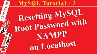MySQL Tutorial 3 - Resetting MySQL Root Password with XAMPP on Localhost
