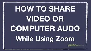 How to Screen Share Video or Play Audio During Zoom Meetings