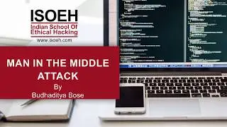 How hackers perform Man in the middle attack | Hacking Tutorial | ISOEH