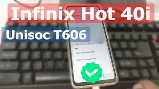 Infinix Hot 40i X6528 IMEI Repair | Unisoc T606 IMEI Repair Tool | Just One Click Repair Done