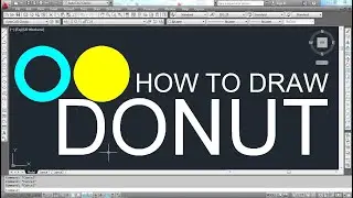 How to Draw Donut in AutoCAD