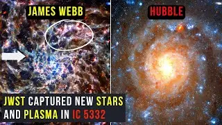 Never-before-seen! NASAs James Webb Space Telescope captured stars and plasma in IC 5332