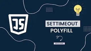 setTimeout Polyfilling 101: Understanding and Implementing setTimeout in JavaScript | AwwFrontend