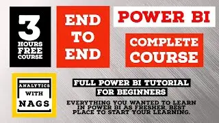 [[ 2.5 HOURS ]] Power BI Complete Tutorial - Beginner to Pro - End to End