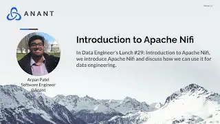 Data Engineers Lunch #29: Introduction to Apache Nifi