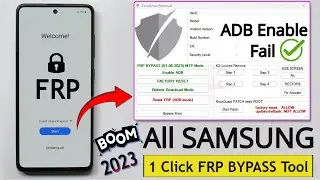 2023 ! All Samsung Android 11/12 /13 Frp Bypass/Unlock One Click Tool - Fix ADB Enable Fail