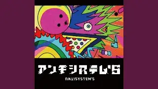 AntiSystem's feat.Ado