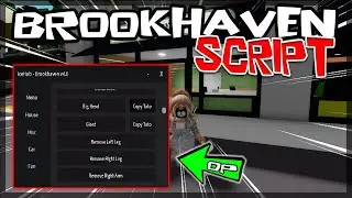 *BEST* Brookhaven Script [2023] Very OP 🔥