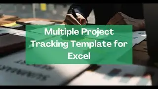 How to Use the Multiple Project Manager Template in Excel