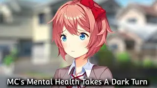 (DDLC Mod) - MC's Mental Health Takes A Dark Turn