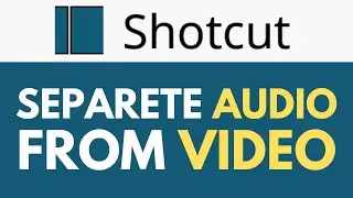 How To Separate Audio From Video in Shotcut | Extract Audio from Video | Shotcut Tutorial