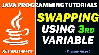 Java Program : Swapping 2 Variables using 3rd Variable | Java programming Tutorial for Beginners