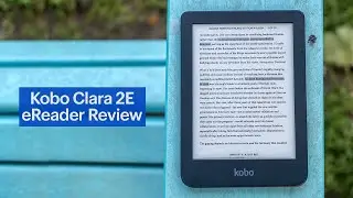 Kobo Clara 2E eReader Review