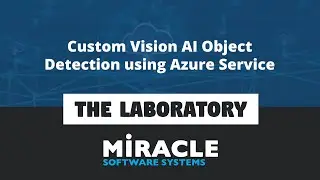 Revolutionize Image Recognition with Azure AI Custom Vision | The Laboratory