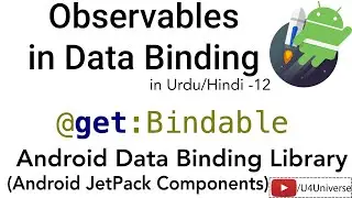 Android Data Binding-12 | Observables in Data Binding | U4Universe