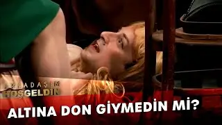 Altına Bir Şey Giymedin Mi? | Arkadaşım Hoşgeldin