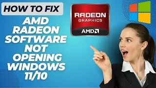 How To Fix Amd Radeon Software Not Opening Windows 10/11 | 2024 (Easy)