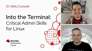 Web Console | Into the Terminal 10
