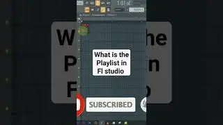 what is the playlist in FL studio 