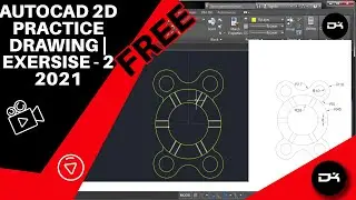 AutoCAD 2D Practice Drawing | Exercise 2 | Beginner to Advance Tutorial | Free Practice drawing 2021