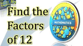 Find the factors of 12