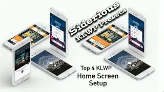 Top 4 klwp home screen setup of 2018 | Siderious Klwp Presets