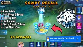 SCRIPT RECALL TEAM EVOS ID FULL EFFECT & AUDIO NO PASSWORD!! NEW PATCH