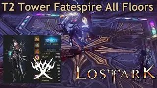 T2 Tower Fatespire ALL FLOORS As 1046 Surge Deathblade