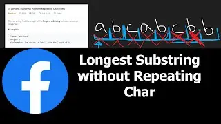 Longest Substring Without Repeating Characters - Leetcode 3 - Python