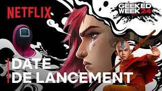 À vos agendas : Geeked Week 2024 VOSTFR | Netflix France