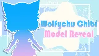 Wolfychu Chibi Model Debut! (VOD)