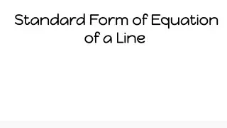 Standard Form of the Equation of a Line