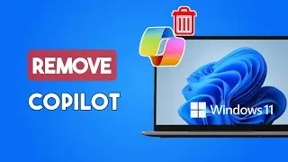 How to Remove Copilot Windows 11 |  Disable Copilot in Windows 11
