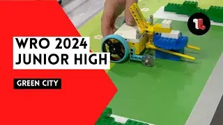 WRO 2024 Junior High "Green City"