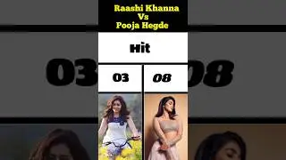 Raashi Khanna vs Pooja Hegde all flop & hit movie list #raashikhanna