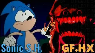 Устрашающий батл: FNF GF.HX vs Sonic S.H. (Invincible x Confrontation)