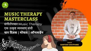 Day 1 - Music Therapy Masterclass
