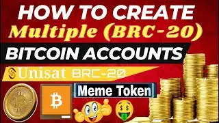 How To Create Multiple (BRC-20) Bitcoin Accounts in Unisat Wallet | BRC-20 Tokens