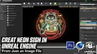 Create A Neon Sign in Unreal Engine From An Image