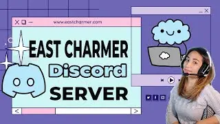 East Charmer Discord Server , Come and join us!!