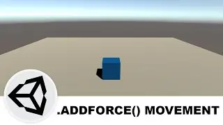 AddForce 3D movement | Unity tutorial