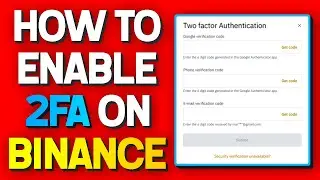 How to Enable 2FA on Binance (Binance 2FA Setup)