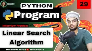 Linear Search using Python Simple Way ❤️ | Python Programs 🔥| Day 29