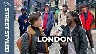 Best Men’s Fashion in London | Street Styled
