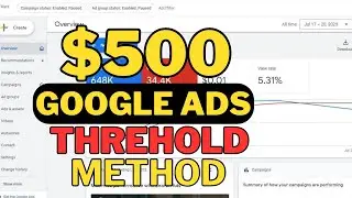 Google Ads threshold Method 2023 | $500 Google ads Threshold Trick