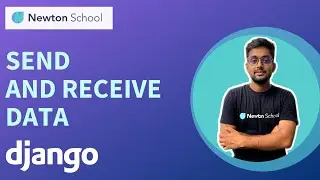 (Hindi)Send & Receive Data in Django Channels | How To Send & Receive Date in Django | Newton School