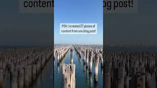How to Create 27 Pieces of Content from One Blog Post 