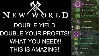 New World NEW PLAYER! 200% Yield Guide! Double Your Yield!! Double Your Profits!!