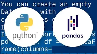 Pandas create empty DataFrame with only column names